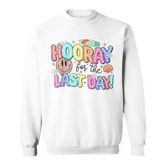 Last Day Of School Horray For The Last Day Summer Vacation Sweatshirt | Mazezy AU