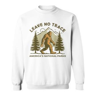 Leave No Trace America National Parks Big Foot Sweatshirt - Seseable