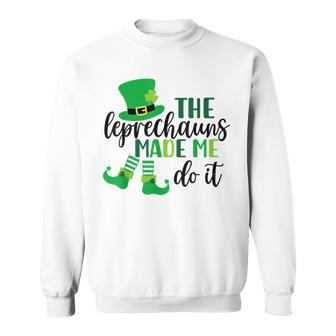 The Leprechauns Made Me Do It St Patrick's Day Boys Men Sweatshirt - Seseable