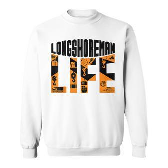 Longshoreman Life Dock Worker Laborer Dockworker Sweatshirt - Monsterry UK
