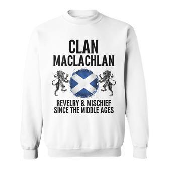 Maclachlan Clan Scottish Family Name Scotland Heraldry Sweatshirt - Seseable