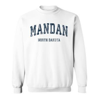 Mandan North Dakota Nd Vintage Varsity Sports Navy Sweatshirt - Monsterry
