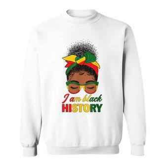 Messy Bun Hair I Am Black History African American Women Sweatshirt - Seseable