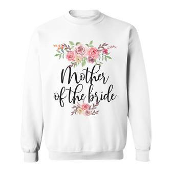 Mother Of The Bride Wedding Bridal Party Sweatshirt - Monsterry AU