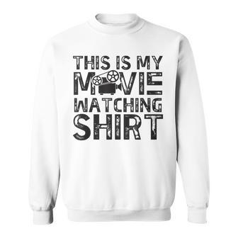 This Is My Movie Watching Family Moving Night Sweatshirt - Monsterry UK