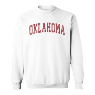 Oklahoma Ok Vintage Athletic Sports Red Style Sweatshirt - Seseable