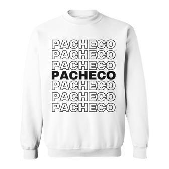 Pacheco Proud Family Retro Reunion Last Name Surname Sweatshirt - Seseable