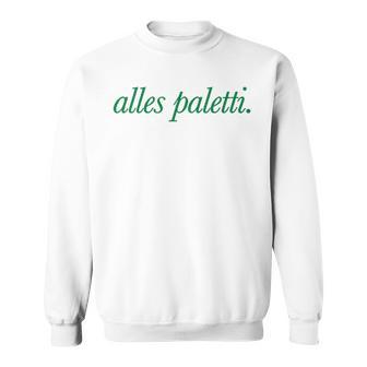 All Paletti – Baucholl Spaghetti X Livelife – 2 Sides Sweatshirt - Seseable