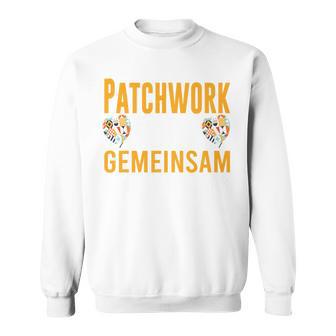 Patchwork Papa Gemeinsam Sind Wir Stark Bonus Papa Spruch Sweatshirt - Geschenkecke