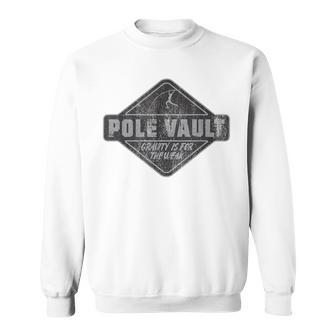 Pole Vault Distressed Vintage Look Pole Vaulting Sweatshirt - Monsterry AU