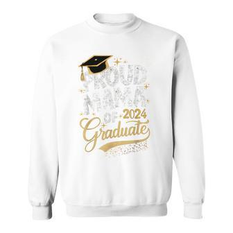Proud Mama Of A 2024 Graduate Class For Family Graduation Sweatshirt - Monsterry
