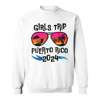 Puerto Rico Girls Trip 2024 Vacation Group Weekend Party Sweatshirt | Mazezy