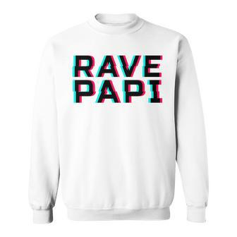 Rave Papi Edm Music Festival Optical Illusion Father's Day Sweatshirt - Monsterry CA