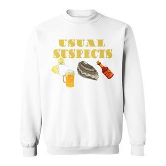 Raw Oysters Eating Oyster Party Usual Suspects Saying Sweatshirt - Monsterry UK