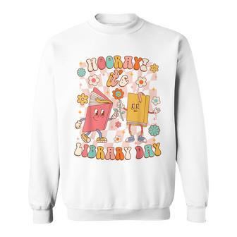 Reading Book Lover School Librarian Hooray It's Library Day Sweatshirt - Monsterry