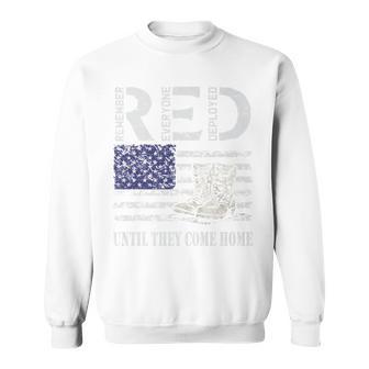 Red Friday Military Until They Come Home My Soldier Us Flag Sweatshirt - Monsterry UK