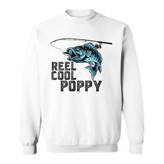 Reel Cool Poppy Fishing Fathers Day Daddy Sweatshirt - Seseable