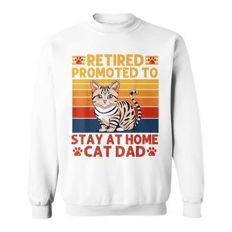 Retirement Quote For Dad 2024 Retired Pet Cats Lover Sweatshirt - Monsterry UK