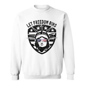 Retro Statue Of Liberty Patriotic Let Freedom Ring July 4Th Sweatshirt - Monsterry UK
