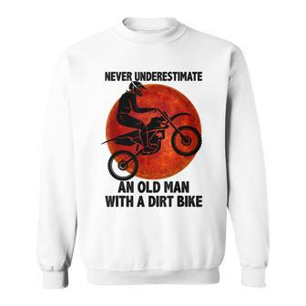Retro Sunset Never Underestimate An Old Man With A Dirt Bike Sweatshirt - Monsterry UK