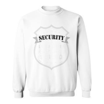 Security Little Sister Protection Squad Big Brother Birthday Sweatshirt - Monsterry UK