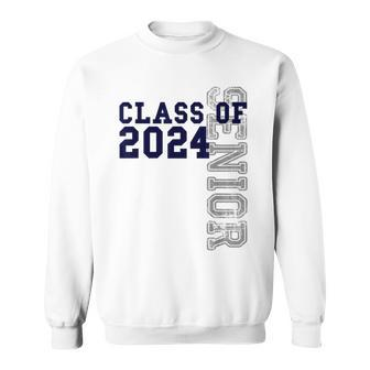Senior Class Of 2024 Graduation 2024 Sweatshirt | Seseable CA