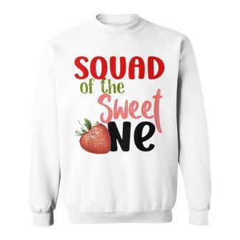 Squad The Sweet One Strawberry Birthday Family Party Sweatshirt - Thegiftio UK