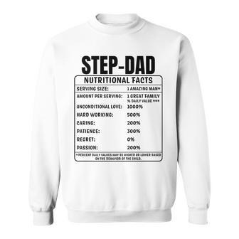 Step-Dad Nutrition Facts Fathers Day Bonus Papa Dada Sweatshirt - Seseable