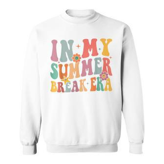 In My Summer Break Era Sweatshirt - Seseable
