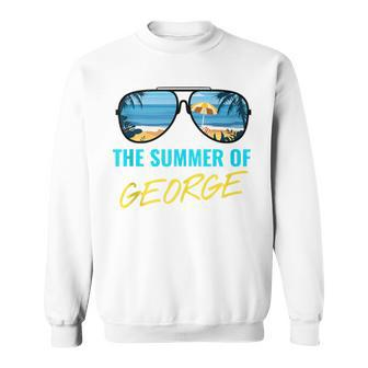 The Summer Of George Pop Culture Sweatshirt - Monsterry UK