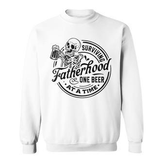 Surviving Fatherhood One Beer At A Time Fathers Day Sweatshirt - Thegiftio UK