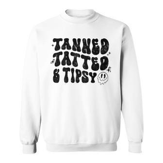Tanned Tatted And Tipsy Trendy Beach Summer Vacation Sweatshirt - Monsterry