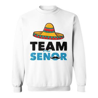 Team Boy Senor Mexican Gender Reveal Party Baby Shower Sweatshirt - Monsterry