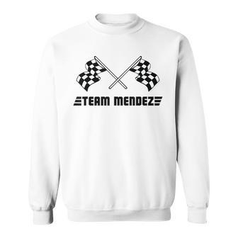 Team Mendez Family Name Checkered Flag Racing Sweatshirt - Seseable