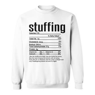 Thanksgiving Christmas Stuffing Nutritional Facts Sweatshirt - Monsterry CA