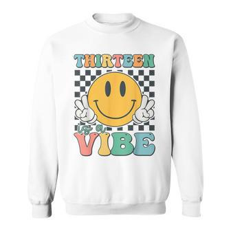Thirn Is A Vibe 13Th Birthday Smile Face Hippie Boys Girl Sweatshirt | Mazezy