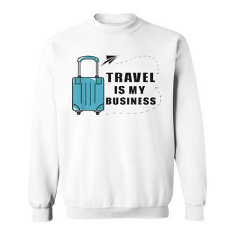 Vacation Planner Travel Agency Travel Agent Sweatshirt - Monsterry DE