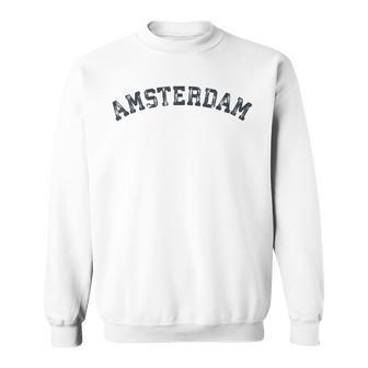 Vintage Amsterdam T Old Retro Amsterdam Sports Sweatshirt - Monsterry CA