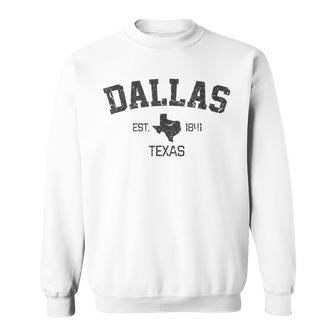 Vintage Dallas Texas Est 1841 Sweatshirt - Monsterry CA