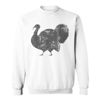 Vintage Distressed Turkey Large Bird Thanksgiving Lover Sweatshirt - Monsterry