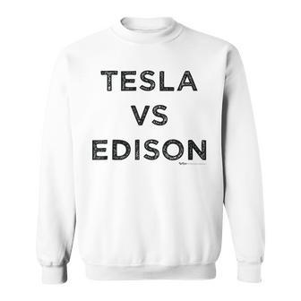 Vintage Tesla Vs Edison Electrician Word Sweatshirt - Monsterry