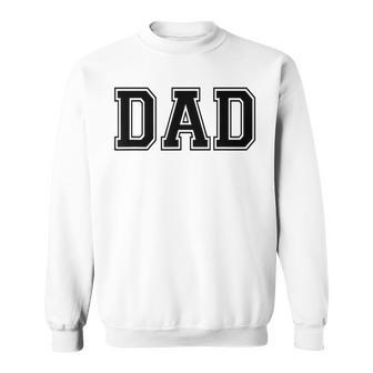 White That Says Dad New Dad Pregnancy Announcement Sweatshirt - Monsterry CA