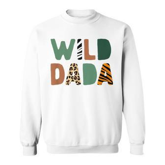 Wild Dada Zoo Born Wild Birthday Safari Jungle Family Sweatshirt - Monsterry