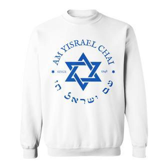 Am Yisrael Chai 1948 Hebrew Israel Jewish Star Of David Idf Sweatshirt - Monsterry