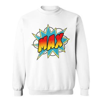 Youth Boys Max Name Comic Book Superhero Sweatshirt - Seseable