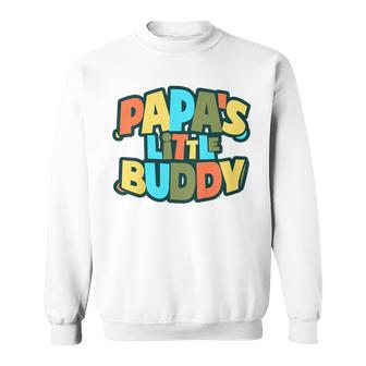 Youth Papa's Little Buddy Cute Toddlers Fathers Day Outfit Sweatshirt - Monsterry