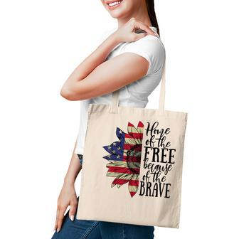 4Th Of July Sunflower Home Of The Free Because Of The Brave Tote Bag - Seseable