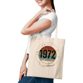50 Years Old Vintage 1972 Being Awesome 50Th Birthday Tote Bag - Seseable