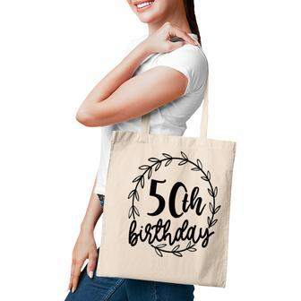 50Th Birthday Gift 50Th Birthday Floral Wreath Tote Bag - Seseable