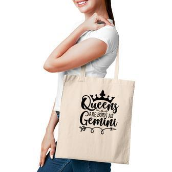 Cool Gifts Queen Are Born As Gemini Gemini Girl Birthday Tote Bag - Seseable